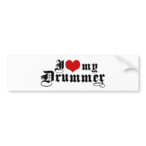 I Love My Drummer bumper stickers by magarmor I Love My Drummer bumper stickers