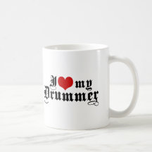 I Love My Drummer Coffee Mugs
