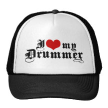 I Love My Drummer Trucker Hat