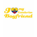 I love my Ecuadorian Boyfriend t-shirts by afrocaribbean I love my Ecuadorian Boyfriend t-shirts