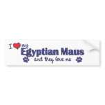 I Love My Egyptian Maus (Multiple Cats) Bumper Sticker