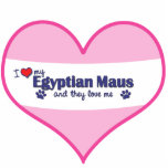 I Love My Egyptian Maus (Multiple Cats) Photo Cut Out