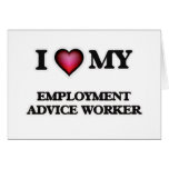 I love my Employment Advice Worker Card