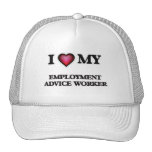 I love my Employment Advice Worker Trucker Hat