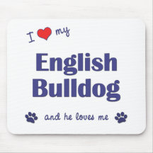 I Love My English Bulldog (Male Dog) Mouse Mat