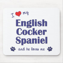 I Love My English Cocker Spaniel (Male Dog) Mouse Mat