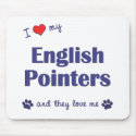 I Love My English Pointers (Multiple Dogs) mousepads by thatsalottadogs I Love My English Pointers (Multiple Dogs) mousepads
