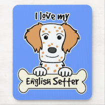 I Love My English Setter mousepads