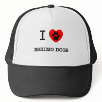 I LOVE MY ESKIMO DOGS hats by ilovemyshirt I LOVE MY ESKIMO DOGS hats
