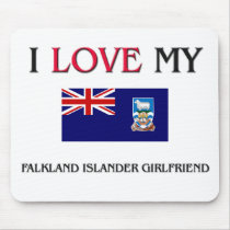 I Love My Falkland Islander Girlfriend mousepads by flagshirt I Love My Falkland Islander Girlfriend mousepads