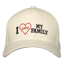 I Love My Family embroidered hats