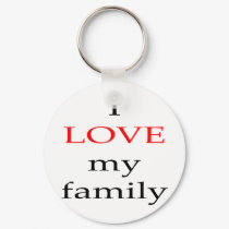 I Love My Family keychains by Supernova23 I Love My Family keychains