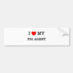 I Love My FBI AGENT Bumper Sticker