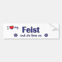 I Love My Feist (Female Dog) Bumper Stickers