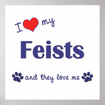 I Love My Feists (Multiple Dogs) Print