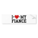 I Love My Fiance Bumper Stickers