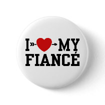 I Love My Fiance buttons