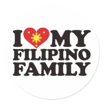 I Love My Filipino Family Round Sticker