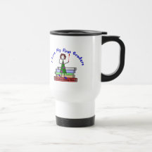 I Love My First Graders--Teacher Gifts Mug