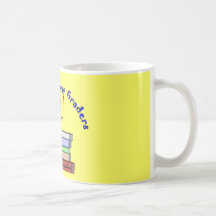 I Love My First Graders--Teacher Gifts Mug