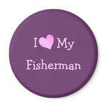 I Love My Fisherman magnets