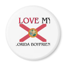 I Love My Florida Boyfriend magnets