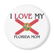 I Love My Florida Mom magnets