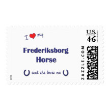I Love My Frederiksborg Horse (Female Horse) Postage Stamps
