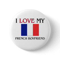I Love My French Boyfriend buttons