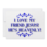 I love my Friend Jesus! He's Heavenly! Custom Invitation