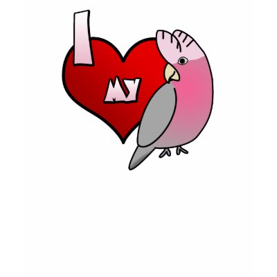 I Love my Galah Cockatoo TShirt by MenagerieMayhem