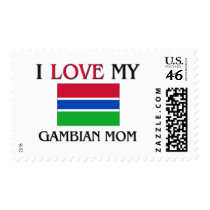 I Love My Gambian Mom postage by tshirtshirts I Love My Gambian Mom postage