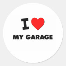 I Love My Garage Round Stickers