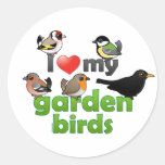 I Love My Garden Birds Round Sticker