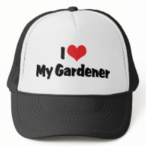 I Love My Gardner Hat