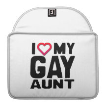 I LOVE MY GAY AUNT -.png Sleeve For MacBooks