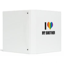 I Love my gay brother 3 Ring Binder