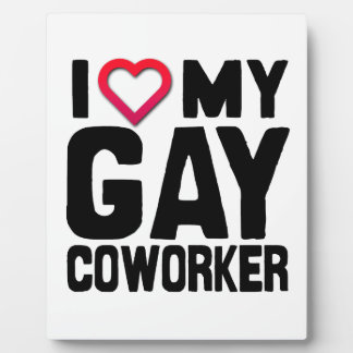 coworker plaque gay plaques