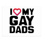I LOVE MY GAY DADS -.png Post Card