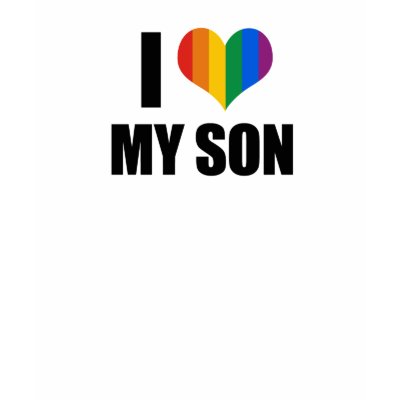 I Love my gay son Shirt