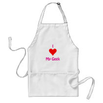 I love my Geek aprons by billishirts I love my Geek aprons