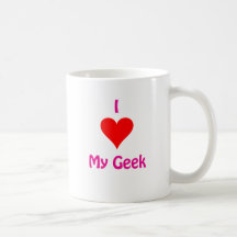 I love my Geek Mug