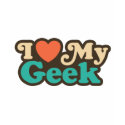 I Love My Geek t-shirts