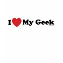 I Love My Geek t-shirts by OffLine I Love My Geek t-shirts
