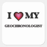 I love my Geochronologist Square Sticker