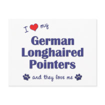 I Love My German Longhaired Pointers (Multi Dogs) postcards