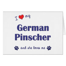 I Love My German Pinscher (Female Dog) Card