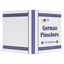 I Love My German Pinschers (Multiple Dogs) 3 Ring Binders