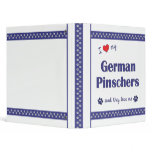 I Love My German Pinschers (Multiple Dogs) 3 Ring Binders