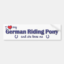 I Love My German Riding Pony (Female Pony) Bumper Stickers
